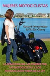 Book cover of Mujeres Motociclistas by Edward Winterhalder