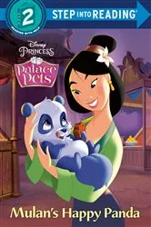 Book cover of Mulan's Happy Panda (Disney Princess: Palace Pets) by RH Disney