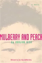 Book cover of Mulberry and Peach by Hualing Nieh