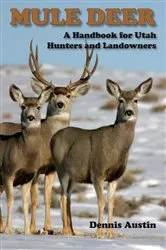 Book cover of Mule Deer by Dennis D. Austin