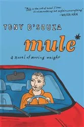 Book cover of Mule by Tony D'Souza