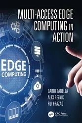 Book cover of Multi-Access Edge Computing in Action by Dario Sabella