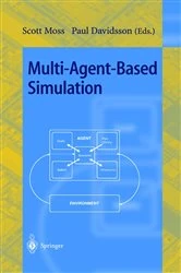 Book cover of Multi-Agent-Based Simulation by Scott Moss