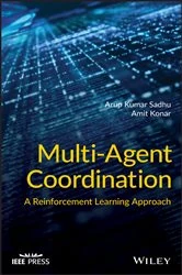 Book cover of Multi-Agent Coordination by Arup Kumar Sadhu