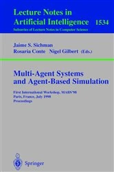 Book cover of Multi-Agent Systems and Agent-Based Simulation by Jaime S. Sichman