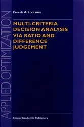 Book cover of Multi-Criteria Decision Analysis via Ratio and Difference Judgement by Freerk A. Lootsma