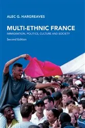 Book cover of Multi-Ethnic France (2nd ed.) by Alec G. Hargreaves