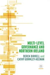 Book cover of Multi-Level Governance and Northern Ireland by Cathy Gormley-Heenan