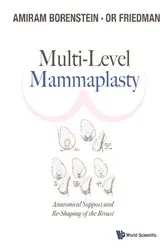 Book cover of Multi-level Mammaplasty: Anatomical Support And Re-shaping Of The Breast by Amiram Borenstein