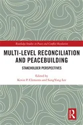 Book cover of Multi-Level Reconciliation and Peacebuilding by Kevin P. Clements