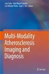 Book cover of Multi-Modality Atherosclerosis Imaging and Diagnosis by Luca Saba