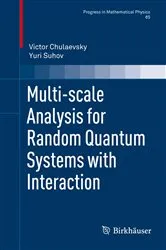 Book cover of Multi-scale Analysis for Random Quantum Systems with Interaction by Unknown
