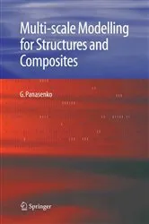 Book cover of Multi-scale Modelling for Structures and Composites by G. Panasenko