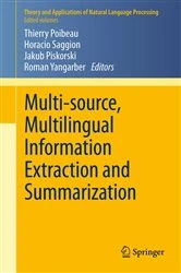 Book cover of Multi-source, Multilingual Information Extraction and Summarization by Thierry Poibeau