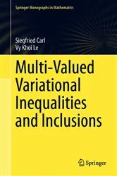 Book cover of Multi-Valued Variational Inequalities and Inclusions by Siegfried Carl
