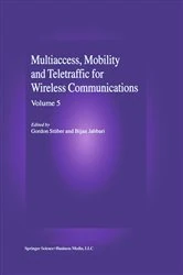 Book cover of Multiaccess, Mobility and Teletraffic in Wireless Communications: Volume 5 by Gordon L. Stüber