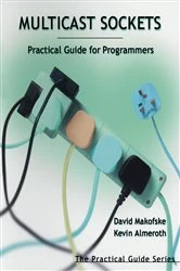 Book cover of Multicast Sockets by David Makofske