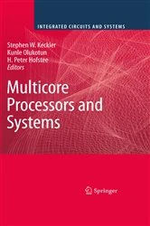 Book cover of Multicore Processors and Systems by Stephen W. Keckler