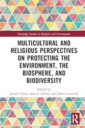 Book cover of Multicultural and Religious Perspectives on Protecting the Environment, the Biosphere, and Biodiversity by Joseph Tham
