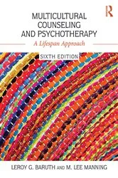 Book cover of Multicultural Counseling and Psychotherapy (6th ed.) by Leroy G. Baruth