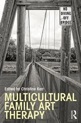 Book cover of Multicultural Family Art Therapy by Christine Kerr