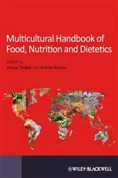 Book cover of Multicultural Handbook of Food, Nutrition and Dietetics by Aruna Thaker