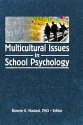 Book cover of Multicultural Issues in School Psychology by Bonnie K. Nastasi