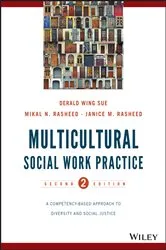 Book cover of Multicultural Social Work Practice (2nd ed.) by Derald Wing Sue