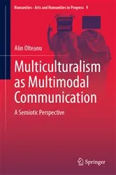 Book cover of Multiculturalism as Multimodal Communication by Alin Olteanu