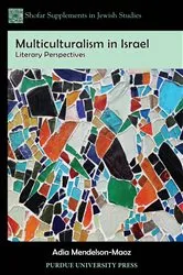 Book cover of Multiculturalism in Israel by Adia Mendelson-Maoz