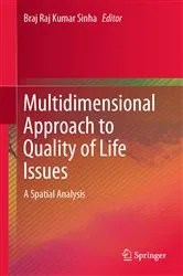 Book cover of Multidimensional Approach to Quality of Life Issues by Braj Raj Kumar Sinha