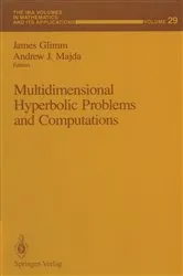 Book cover of Multidimensional Hyperbolic Problems and Computations by Unknown