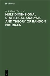 Book cover of Multidimensional Statistical Analysis and Theory of Random Matrices by A. K. Gupta