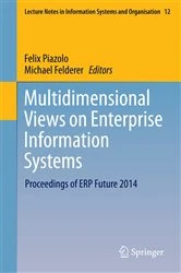 Book cover of Multidimensional Views on Enterprise Information Systems by Felix Piazolo