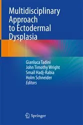 Book cover of Multidisciplinary Approach to Ectodermal Dysplasia by Gianluca Tadini