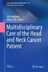 Book cover of Multidisciplinary Care of the Head and Neck Cancer Patient by Ellie Maghami