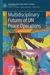 Book cover of Multidisciplinary Futures of UN Peace Operations by Alexander Gilder