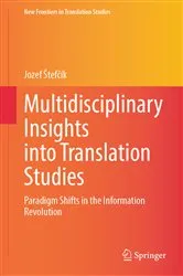 Book cover of Multidisciplinary Insights into Translation Studies by Unknown
