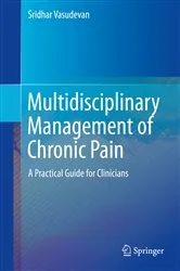 Book cover of Multidisciplinary Management of Chronic Pain by Sridhar Vasudevan