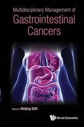 Book cover of Multidisciplinary Management Of Gastrointestinal Cancers by Weijing Sun