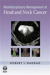 Book cover of Multidisciplinary Management of Head and Neck Cancer by Robert I. Haddad