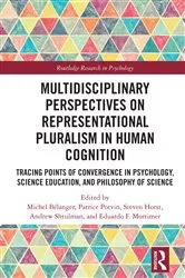 Book cover of Multidisciplinary Perspectives on Representational Pluralism in Human Cognition by Michel Bélanger