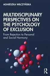 Book cover of Multidisciplinary Perspectives on the Psychology of Exclusion by Agnieszka Wilczyńska