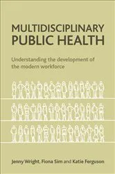 Book cover of Multidisciplinary public health by Jenny Wright