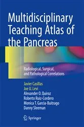 Book cover of Multidisciplinary Teaching Atlas of the Pancreas by Javier Casillas