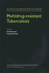 Book cover of Multidrug-resistant Tuberculosis by I. Bastian