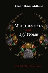 Book cover of Multifractals and 1/ƒ Noise by Unknown
