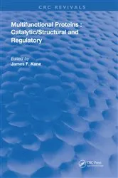 Book cover of Multifunctional Proteins by James F. Kane