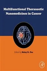 Book cover of Multifunctional Theranostic Nanomedicines in Cancer by Unknown