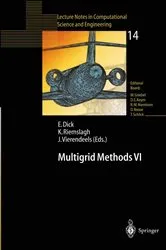 Book cover of Multigrid Methods VI by Erik Dick